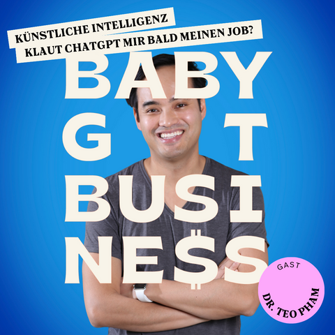 Dr. Teo Pham - Klaut ChatGPT mir bald meinen Job?