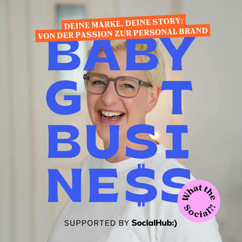 Deine Marke, deine Story: Von der Passion zur Personal Brand